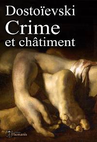 Crime et châtiment - Fiodor Dostoïevski