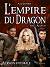 L Empire du Dragon Tome 2 