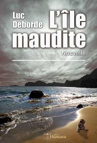 L'île maudite - Luc Deborde