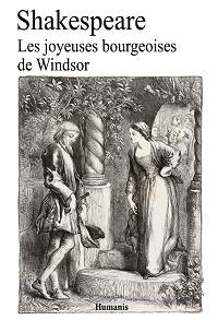 Les joyeuses bourgeoises de Windsor - William Shakespeare