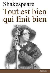 Tout est bien qui finit bien - William Shakespeare